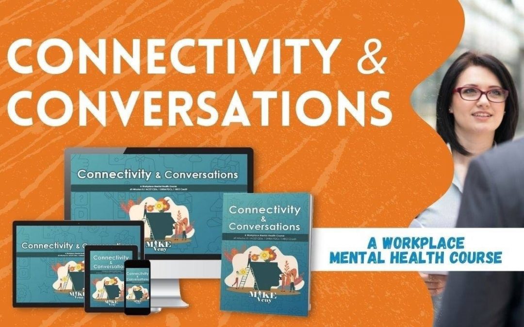 Connectivity and Conversations Course Now Available on OpenSesame