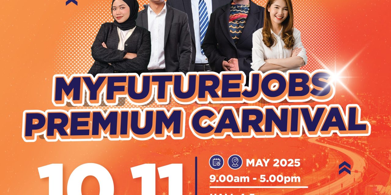 MYFutureJobs Premium Carnival 2025