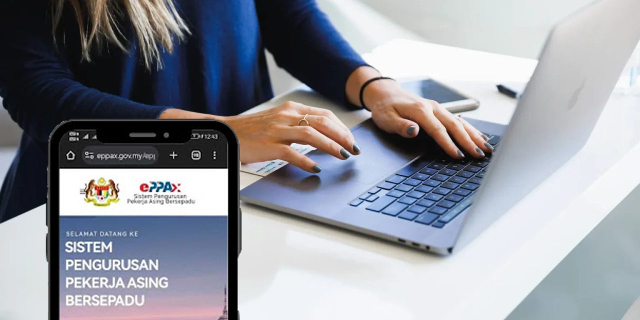 ePPAx focuses on managing foreign workers, not controlling undocumented migrants